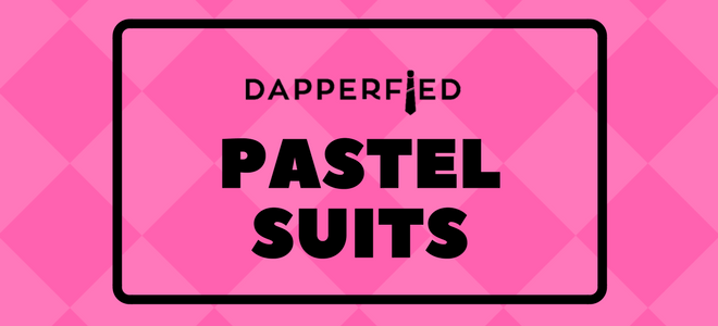 mens-suit-buying-guide-pastel-suits