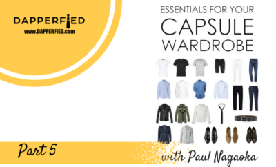 dapperfied-paul-nagaoka-capsule-wardrobe-5