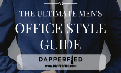 mens-office-style-guide-mens-office-wear-mens-officewear-what-to-wear-to-the-office